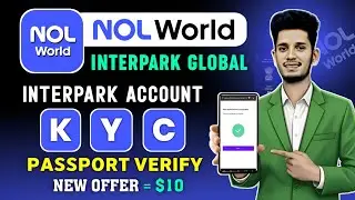NOL World or Interpark Global Account Create | Interpark Global Account KYC Verification | NOL World
