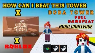 BOBA TOWER EXTREME MODE | IMPOSSIBLE LEVELS CHALLENGE|ROBLOX |QYRAGAMING 