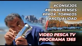 PRECAUCIONES CON ALGUNAS CAPTURAS, GANADOR BONAERENSES, PR&Oacute;X. TORNEOS, PRESENTACION TORNEO 24HS 2026