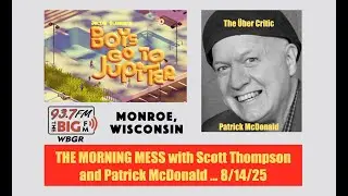 BOYS GO TO JUPITER (2024) Film Review on WBGR-FM by Patrick McDonald, August 14, 2025