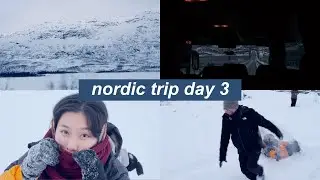 nordic trip - narvik, kiruna | northern lights, cable car, snow fight, wintery views [EP3]