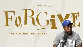 Ep 8: The F-Word that frees you...FORGIVENESS!