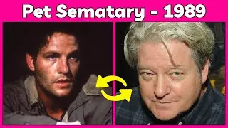 Pet Sematary (1989) Cast - Then and Now (2025) | Faces of Film