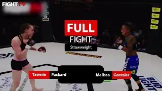 🔥Melissa Gonzalez VS Tawnie Packard | 115LB MMA Female Bout @ FIGHT.TV