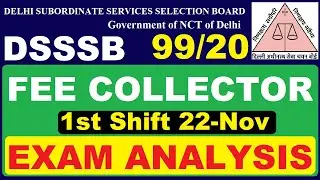 DSSSB Exam Analysis Fee Collector 99/20 |22-Nov | Subham Sen