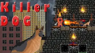Killer Dog - Gameplay [Arcade / Action / Platformer / Beat 'em up]