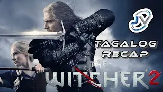 [COMPLETE SEASON 2] THE WITCHER S2 EPS. 1 - 8 | TAGALOG RECAP | Juan's Viewpoint Movie Recaps
