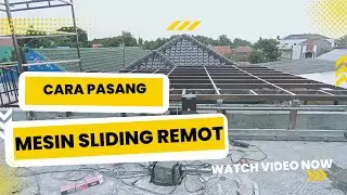 Cara Pemasangan Mesin Sliding Remot Otomatis