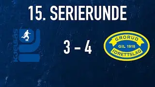 Magisk snuoperasjon fra 3-0 til 3-4!!! | Kjelsås 3-4 Grorud | 15. serierunde 2024