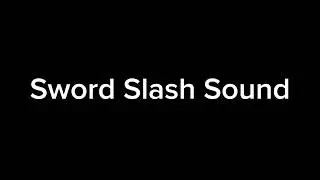 Sword Slash Sound effect