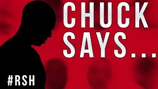 RSH QUICK 2 MIN CLIPS // 🗣 CHUCK SAYS...