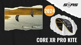 Обзор кайта Core XR Pro от S2AS