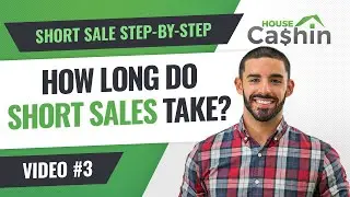 How Long Does a Short Sale Take to Close? [Expert Advice]