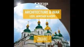Architecture & War: Loss, Heritage & Hope Trailer