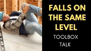 Falls On The Same Level Safety Toolbox Talk