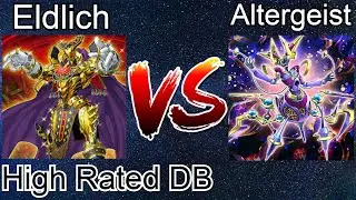 Altergeist Vs Dragoon Eldlich High Rated DB Yu-Gi-Oh! 2020