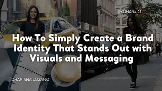 Creating a Brand Identity That Stands Out with Visuals and Messaging #brandstrategy #womeninbusiness