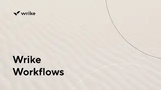 Wrike Workflows