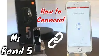 How to connect Xiaomi Mi band 5 with IPhone MiFit IOS App