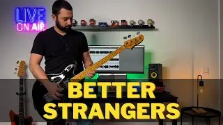 Better Strangers - Royal Blood Bass Cover