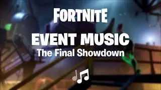 Fortnite - Event Music: The Final Showdown (Season 9 Live Event)
