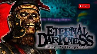 Exploring Eternal Darkness: Sanity’s Requiem (2002): The Best Comic Horror Game Ever Made?  LIVE