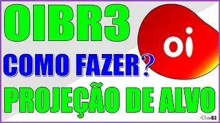PROJE&Ccedil;&Atilde;O DE ALVO NO GR&Aacute;FICO OIBR3 APRENDA COMO FAZER ?