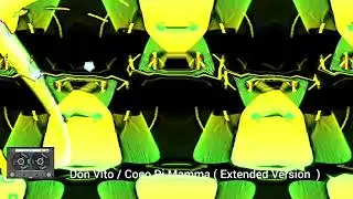 Don Vito / Coco Di Mamma  ( Extended  Version  )