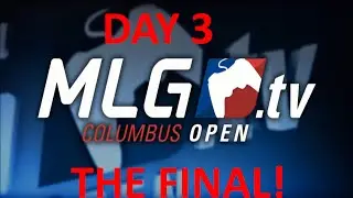 MLG Columbus | Open Bracket | 2014 AW Montage | Day 3! | The Final | In 60FPS |