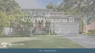 South Tampa Real Estate | 4706 W Vasconia St Virtual Open House - Virginia Park South Tampa