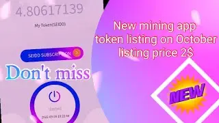 #Seidd Mining New Mining Platform October listing || #dkdigitalcash #crypto #pi #mining