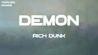 Rich Dunk - DEMON (feat. DaBaby) (Lyrics)