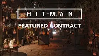 HITMAN - Featured Contract: Matching Accidents - 3:26 SA