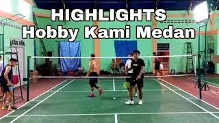 HIGHLIGHTS Hobby Kami Medan | Zul Imri/Herman vs Winata/Adi.