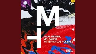 Yo Tengo Los Poderes (Extended Version)