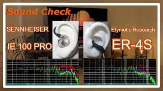 SENNHEISER IE100PRO vs EtymoticResearch ER-4S [IEMs Sound Comparisonイヤホン音比較]