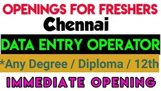 Data Entry Operator | Fresher | Chennai | Data entry Jobs in Chennai | New Data entry jobs |