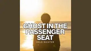 Ghost in the Passenger Seat