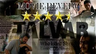 Talvar Movie Review 2015 | Irrfan Khan