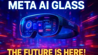 Meta AI Glass 2025 &ndash; Smart AR Glasses Review, Features & Demo!