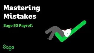 Sage 50 Payroll (UK) - Mastering mistakes