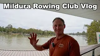 Mildura Rowing Club Vlog