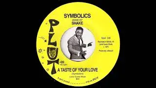 Symbolics ft. Shake - Taste Of Your Love [Plut] 1975 Sweet Soul Funk 45