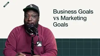 Business Goal vs Marketing Goals