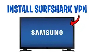 Как установить/скачать Surfshark на смарт-телевизор Samsung (2026) ✅
