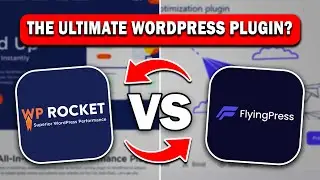 WP Rocket vs FlyingPress &mdash; Ultimate WordPress Cache Plugins