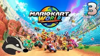 Mario Kart World (Part 3)