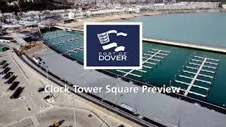 Port of Dover - Clock Tower Square