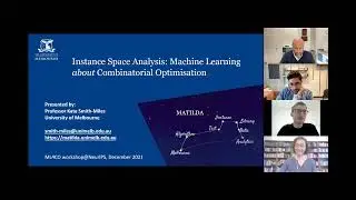 Kate Smith-Miles - Instance Space Analysis: Machine Learning ABOUT Combinatorial Optimisation