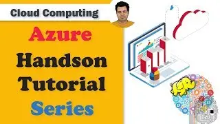 Microsoft Azure Handson Tutorial Series